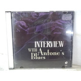 Interview With Antone´s Blues Cd Original