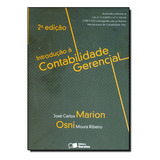 Introdução À Contabilidade Gerencial, De Jose Carlos / Ribeiro Marion. Editora Saraiva Em Português