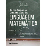 Introducao A Gramatica Da Linguagem Matematica,