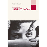 Introdução A Jacques Lacan, De Safatle,