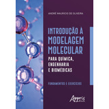 Introdução À Modelagem Molecular Para Química,