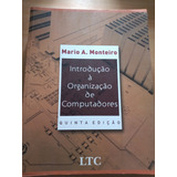 Introdução À Organização De Computadores