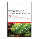 Introdução À Programação Com Python, De Rojas E Kostin. Editora Ciencia Moderna Em Português