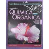 Introdução A Química Orgânica 2 Edição.