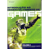 Introdução Ao Desenvolvimento De Games Volume