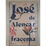 Iracema - José De Alencar ( Capa Dura )