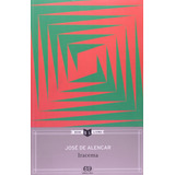 Iracema, De Alencar, José De. Bom Livro Editorial Somos Sistema De Ensino, Tapa Mole En Português, 2011