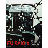 Isabella Taviani - Eu Raio X - Ao Vivo - Dvd + Cd