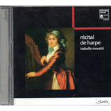 Isabelle Moretti/récital De Harpe-1987-em Cd Importado