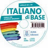 Italiano Di Base - A2+/b1 - Cd Audio, De Notaro, Pier Cesare. Editora Alma Edizioni, Edição 1 Em Italiano