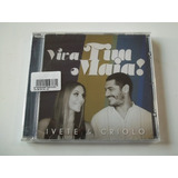 Ivete & Criolo - Cd Viva