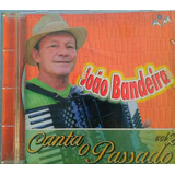 J156- Cd - João Bandeira - Canta O Passado Vol 2 - F. Gratis