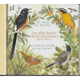 J88 - Cd - Jean C. Roche - The Beauty Of Birdsong  Lacrado 