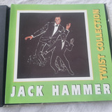 Jack Hammer Twist Collection Cd Original Importado