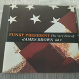 James Brown Funky President The Very