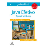 Java Efetivo: As Melhores Práticas Para
