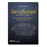Javascript De Cabo A Rabo: Aprenda
