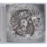 João Gordo E Asteroides Trio 2022