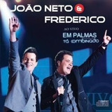 João Neto & Frederico  2012