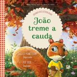 João Treme A Cauda - Coleção