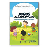 Jogos Cooperativos Contemplando A Sociedade Do Século Xxi