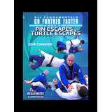 John Danaher Go Faster Go Further Pin Escapes Legendado Pt