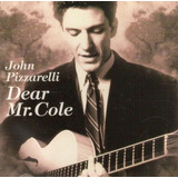 John Pizzarelli / Dear Mr. Cole - Cd