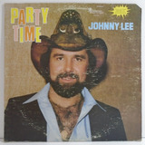 Johnny Lee 1981 Party Time Lp Importado Country