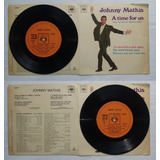 Johnny Mathis Compacto Vinil Nac A Time For Us 1969 Mono