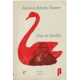 Jóias De Família De Zulmira Ribeiro