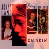 Jonny Lang & The Big Bang Cd Smokin' Lacrado Importado
