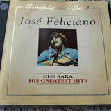 José Feliciano Che Sara His Greatest