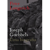 Joseph Goebbels, De Longerich, Peter. Editora