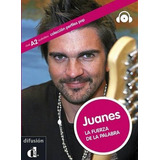 Juanes La Fuerza De La Palabra
