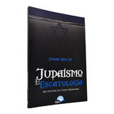 Judaísmo E Escatologia - Nas Leituras