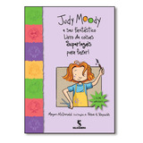 Judy Moody: E Seu Fantástico Livro