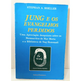 Jung E Os Evangelhos Perdidos Livro 