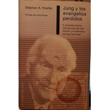 Jung Y Los Evangelios Perdidos