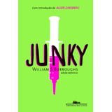 Junky, De Burroughs, William S.. Editora