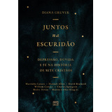 Juntos Escuridão: Depressão, Dúvida E