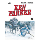 Ken Parker Vol. 03: Chemako /