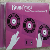 Kevin Yost Small Town Underground 3 Cd Orig Música Eletrônic