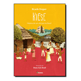 Kiese: História De Um Africano No Brasil: Antepassados, De Ricardo Dreguer. Editora Moderna (paradidaticos), Capa Mole Em Português, 2015
