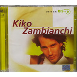 Kiko Zambianchi Bis Duplo Cd Original