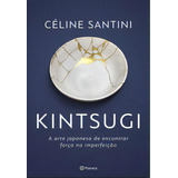 Kintsugi - (planeta): Kintsugi, De Santini,
