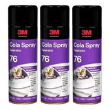 Kit 03 Cola Adesivo Spray Tapeceiro 76 3m 