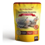 Kit 10 Gold Papa Filhotes Refil 400gr - Reino Das Aves