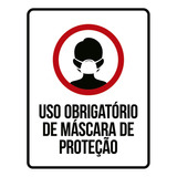 Kit 10 Placa Uso Obrigatório Máscara