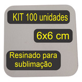 Kit 100 Plaquinhas 6x6 Cm Mdf
