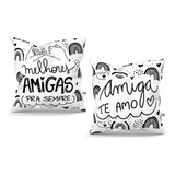 Kit 2 Capas Almofada Presente Para Amiga Melhor Amigas 143